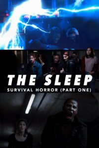 The Sleep: Survival Horror (Part One) Trailer